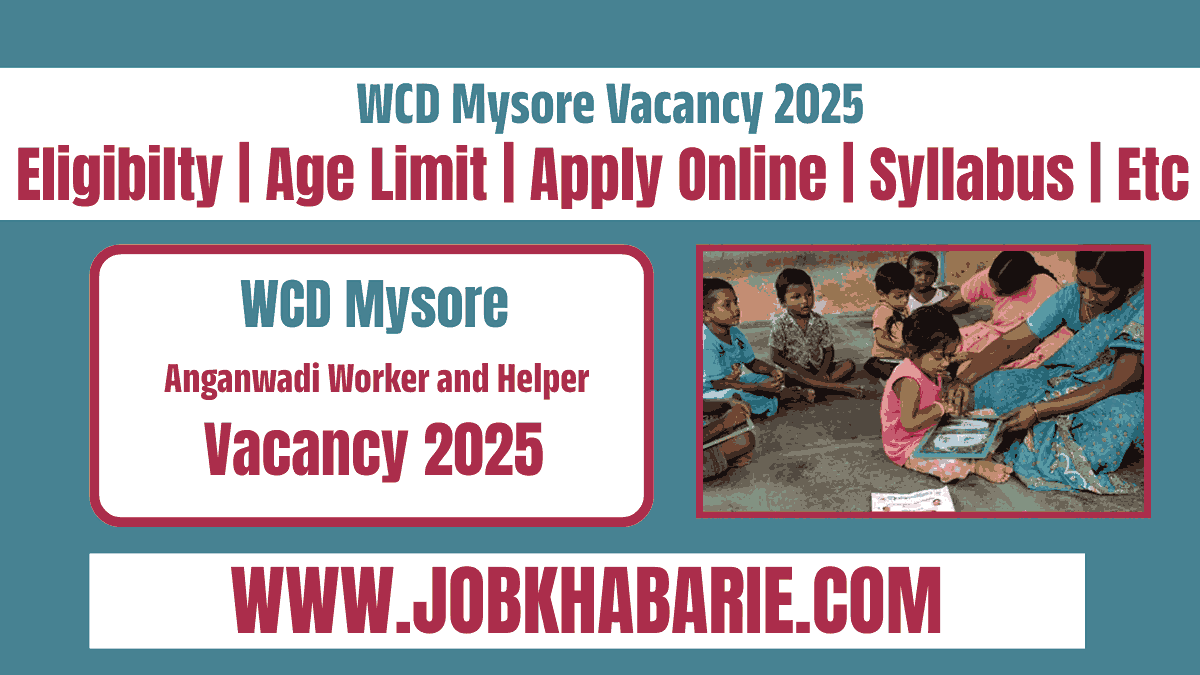 WCD Mysore Vacancy 2025